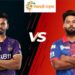 KKR vs DC Dream11 Team : इस खिलाड़ी को चुनो अपना कप्तान