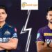 GT vs KKR Dream11 Team: इस खिलाड़ी को चुनो अपना कप्तान