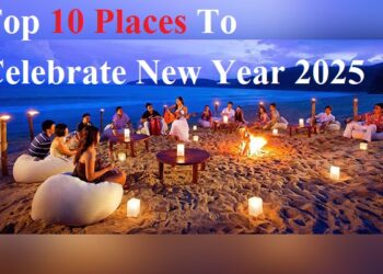 Top 10 Places To Celebrate New Year