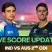 AUS vs IND, 2nd ODI Live: know where to watch live updates of the match?
